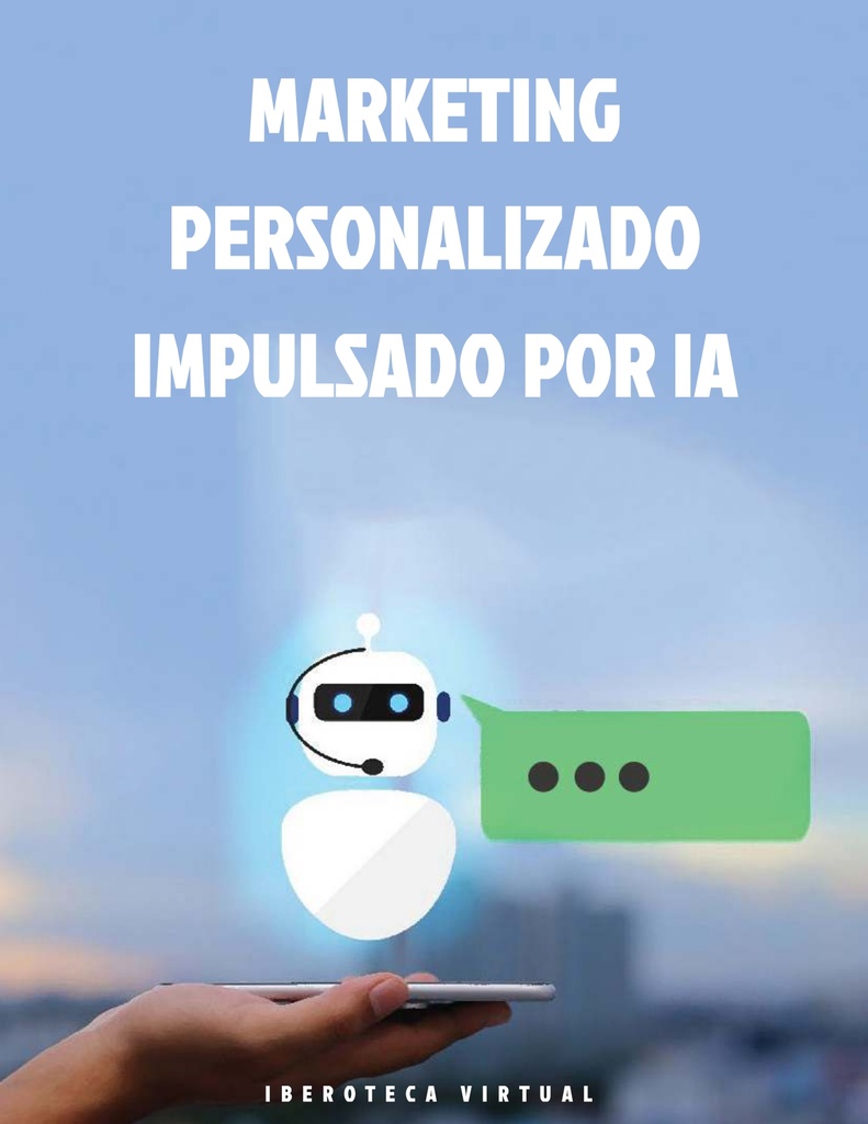 MARKETING PERSONALIZADO IMPULSADO POR IA