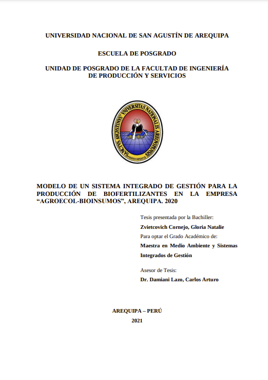 Modelo de un sistema integrado de gestión para la producción de biofertilizantes en la empresa &quot;Agroecol-Bioinsumos&quot;