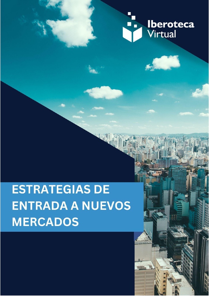 ESTRATEGIAS DE ENTRADA A NUEVOS MERCADOS