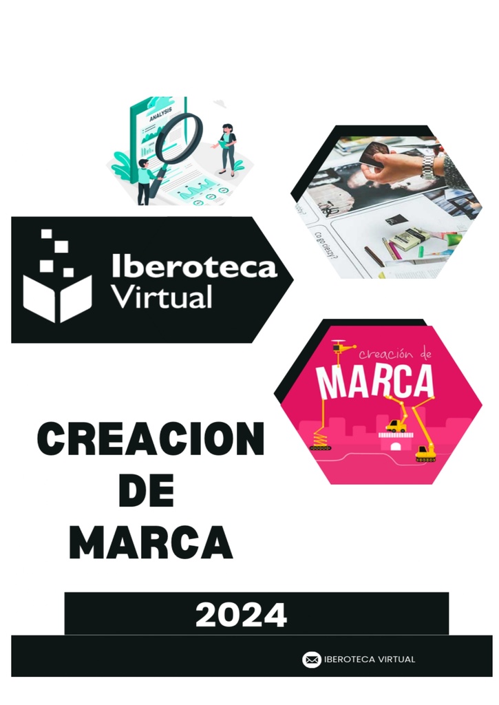 CREACIÓN Y EVOLUCIÓN DE MARCAS ESTRATEGIAS, COMUNICACIÓN Y TENDENCIAS