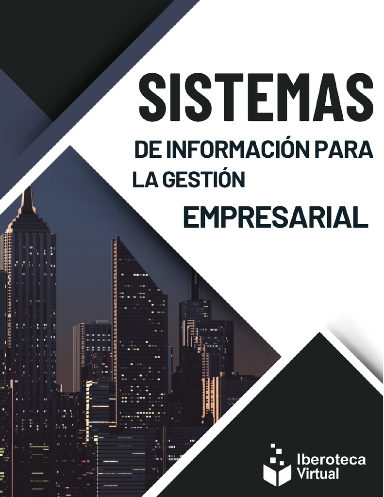 SISTEMAS DE INFORMACIÓN PARA LA GESTIÓN EMPRESARIAL