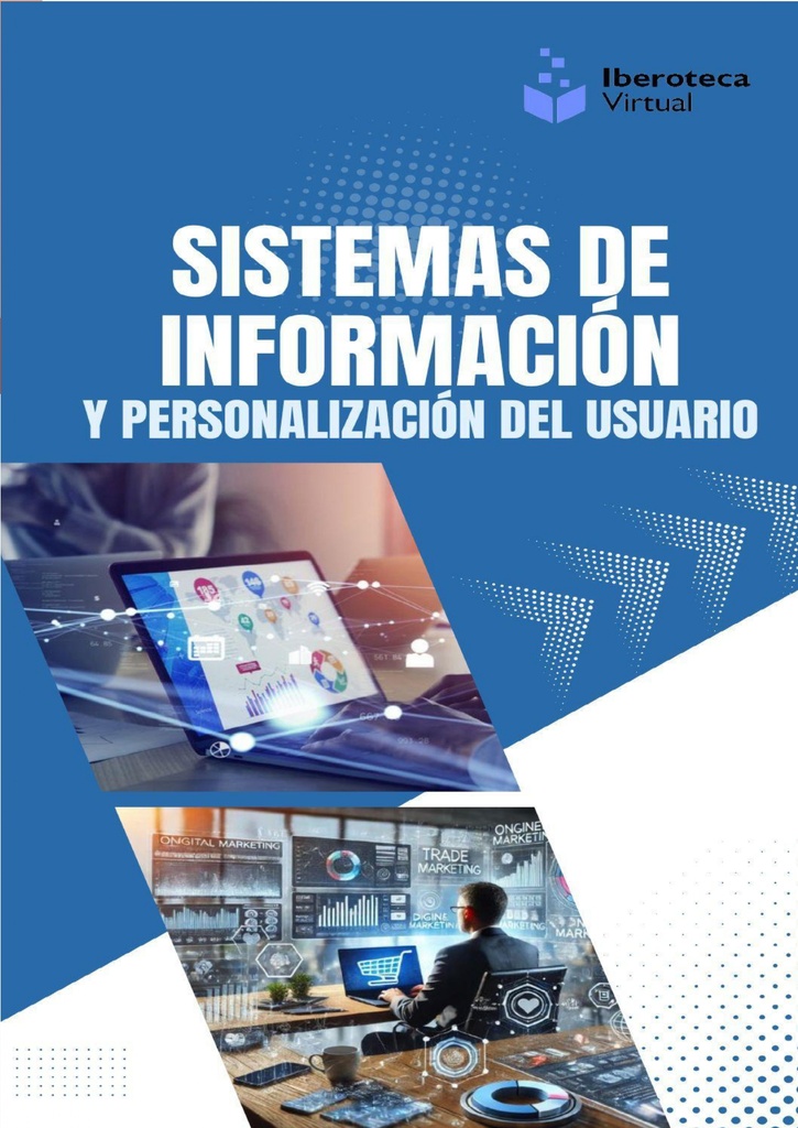 SISTEMAS DE INFORMACIÓN Y PERSONALIZACIÓN DEL USUARIO