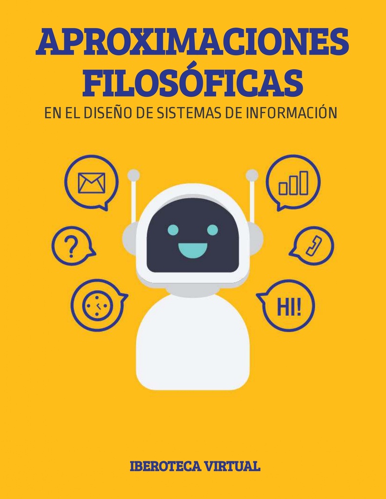 APROXIMACIONES FILOSÓFICAS EN EL DISEÑO DE SISTEMAS DE INFORMACIÓN