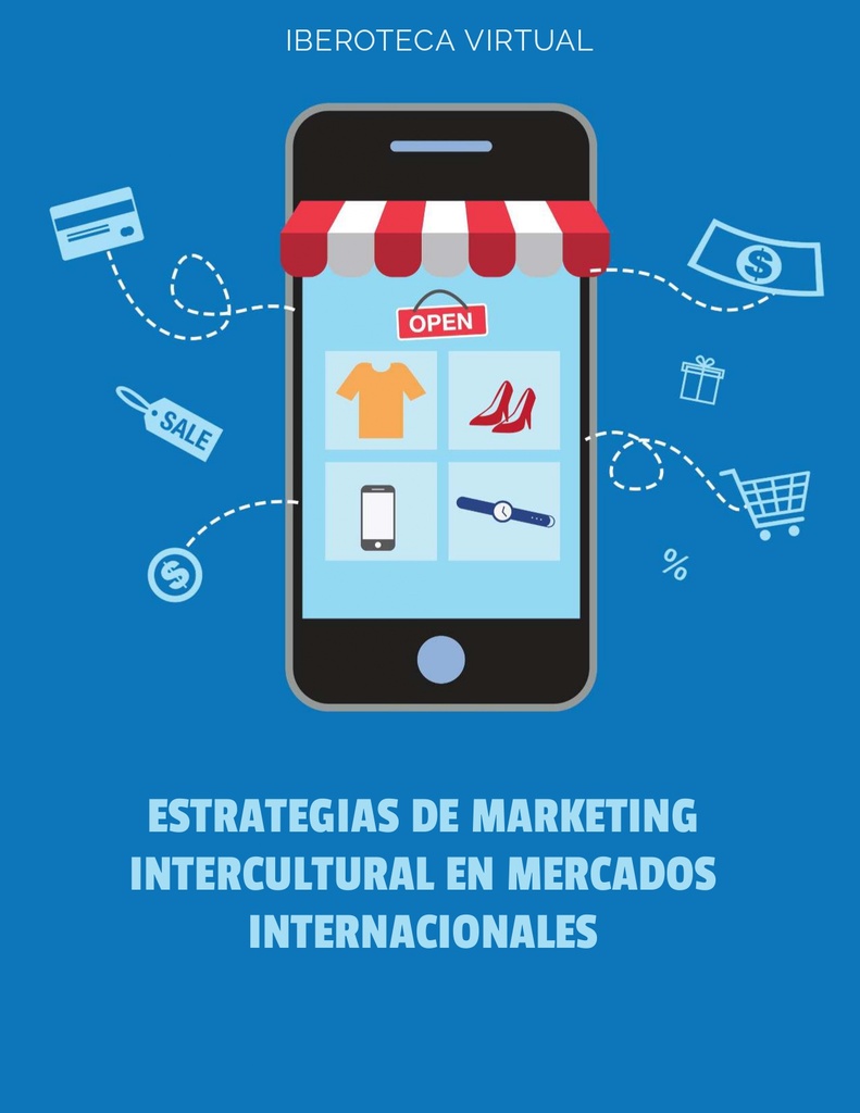 ESTRATEGIAS DE MARKETING INTERCULTURAL EN MERCADOS INTERNACIONALES