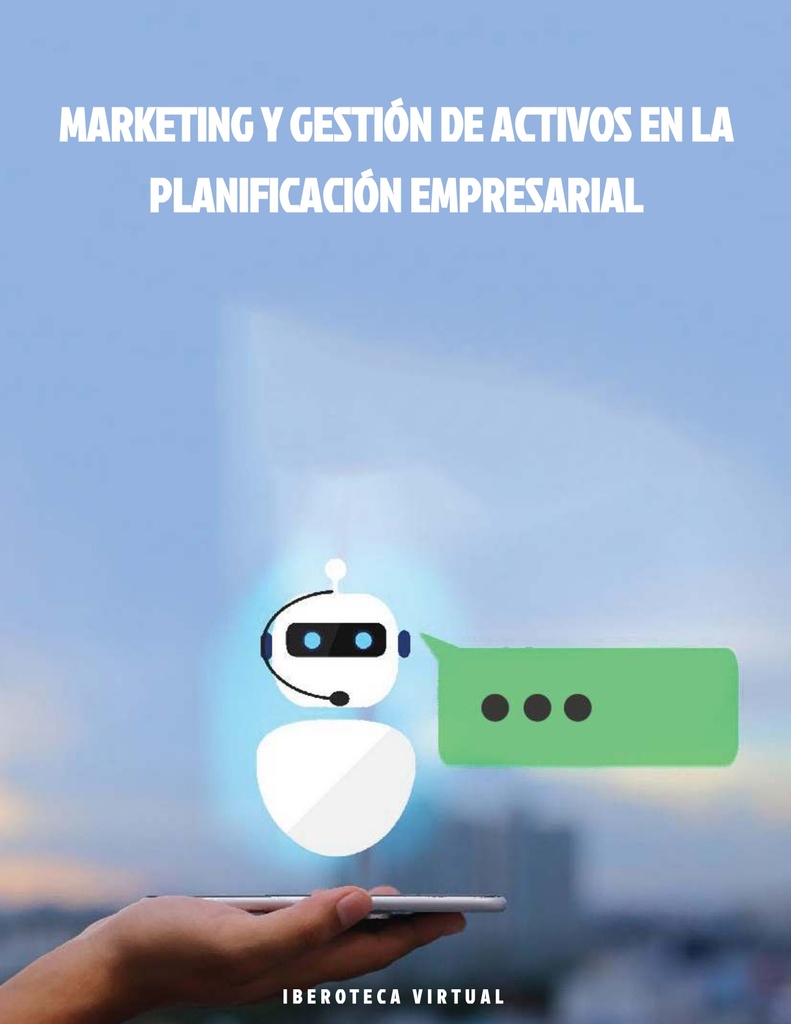 MARKETING Y GESTIÓN DE ACTIVOS EN LA PLANIFICACIÓN EMPRESARIAL