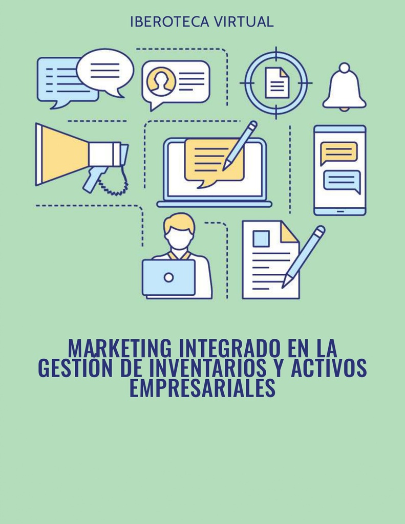 MARKETING INTEGRADO EN LA GESTIÓN DE INVENTARIOS Y ACTIVOS EMPRESARIALES