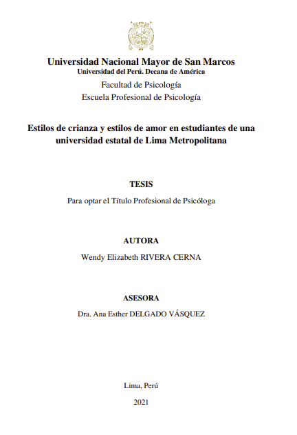 Estilos de crianza y estilos de amor en estudiantes de una universidad estatal de Lima Metropolitana