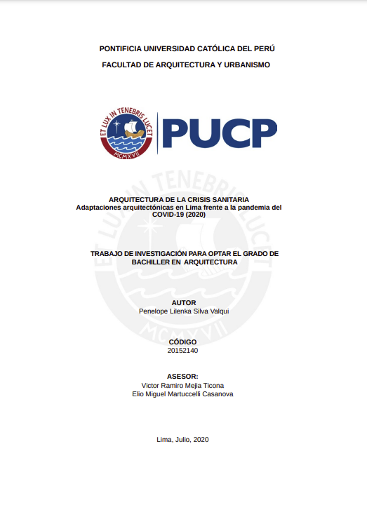 Arquitectuta de la crisis sanitaria: adaptaciones arquitectónicas en Lima frente a la pandemia del COVID-19 (2020)