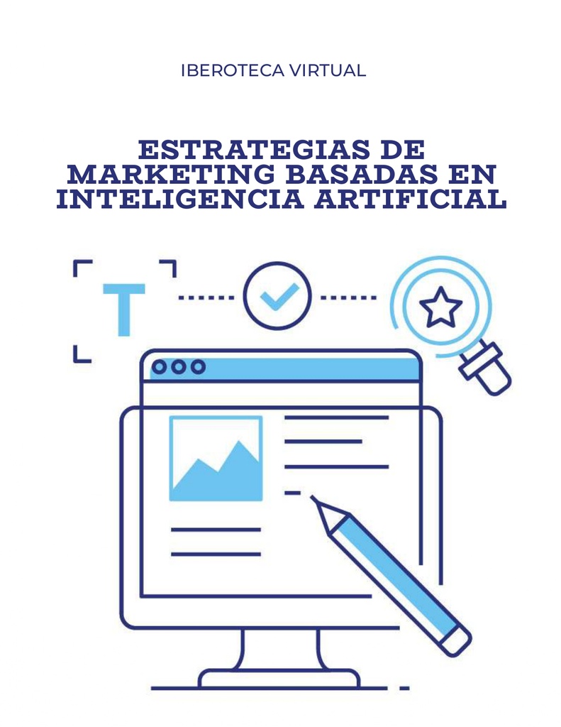 ESTRATEGIAS DE MARKETING BASADAS EN INTELIGENCIA ARTIFICIAL