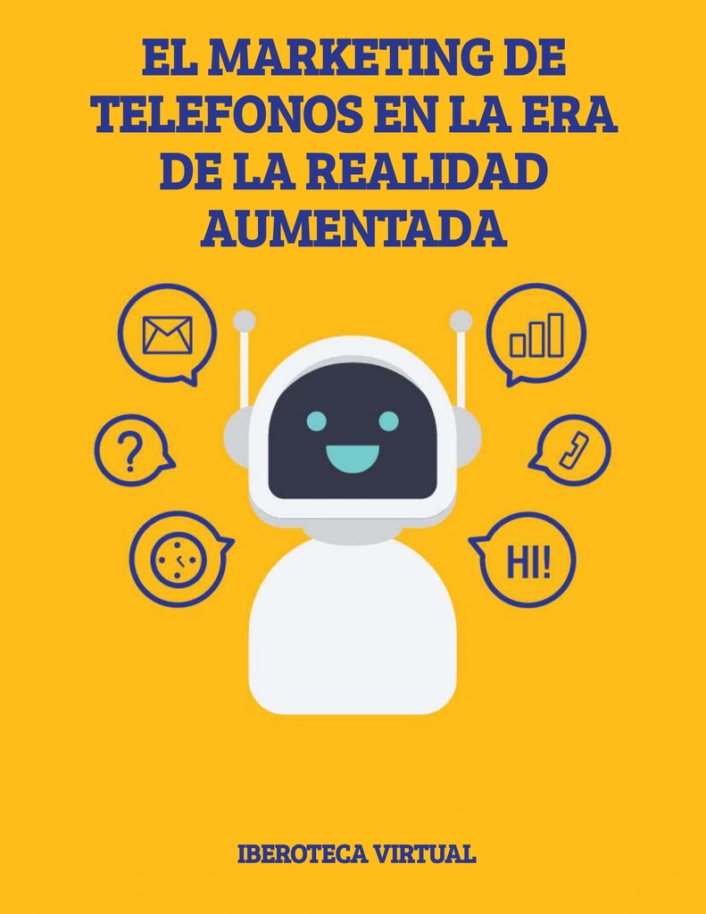 EL MARKETING DE TELEFONOS EN LA ERA DE LA REALIDAD AUMENTADA