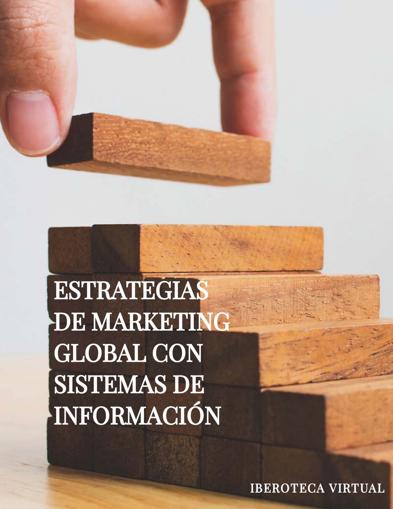 ESTRATEGIAS DE MARKETING GLOBAL CON SISTEMAS DE INFORMACIÓN