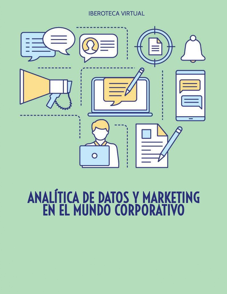 ANALÍTICA DE DATOS Y MARKETING EN EL MUNDO CORPORATIVO