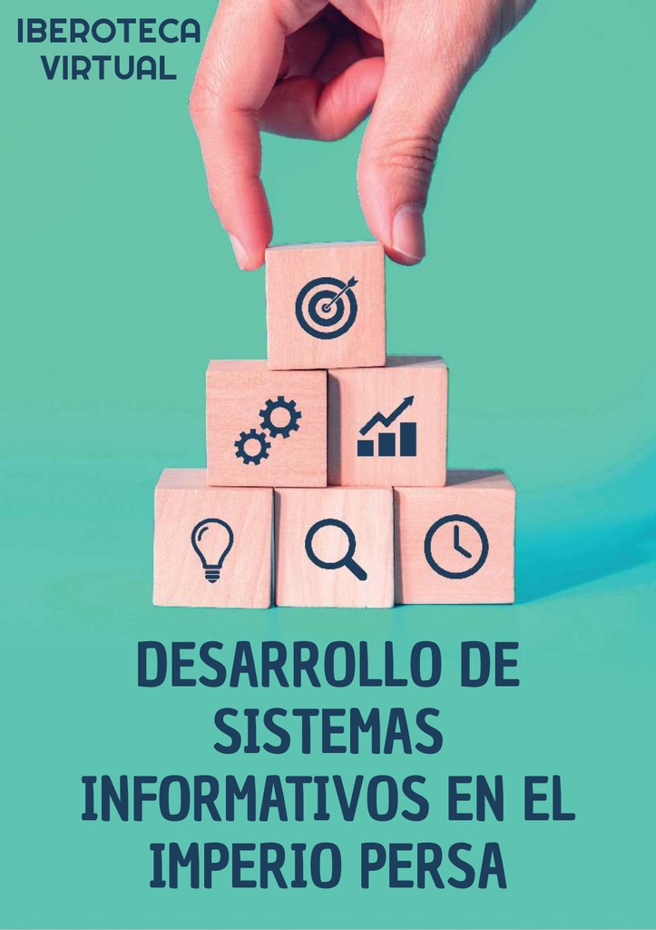 DESARROLLO DE SISTEMAS INFORMATIVOS EN EL IMPERIO PERSA