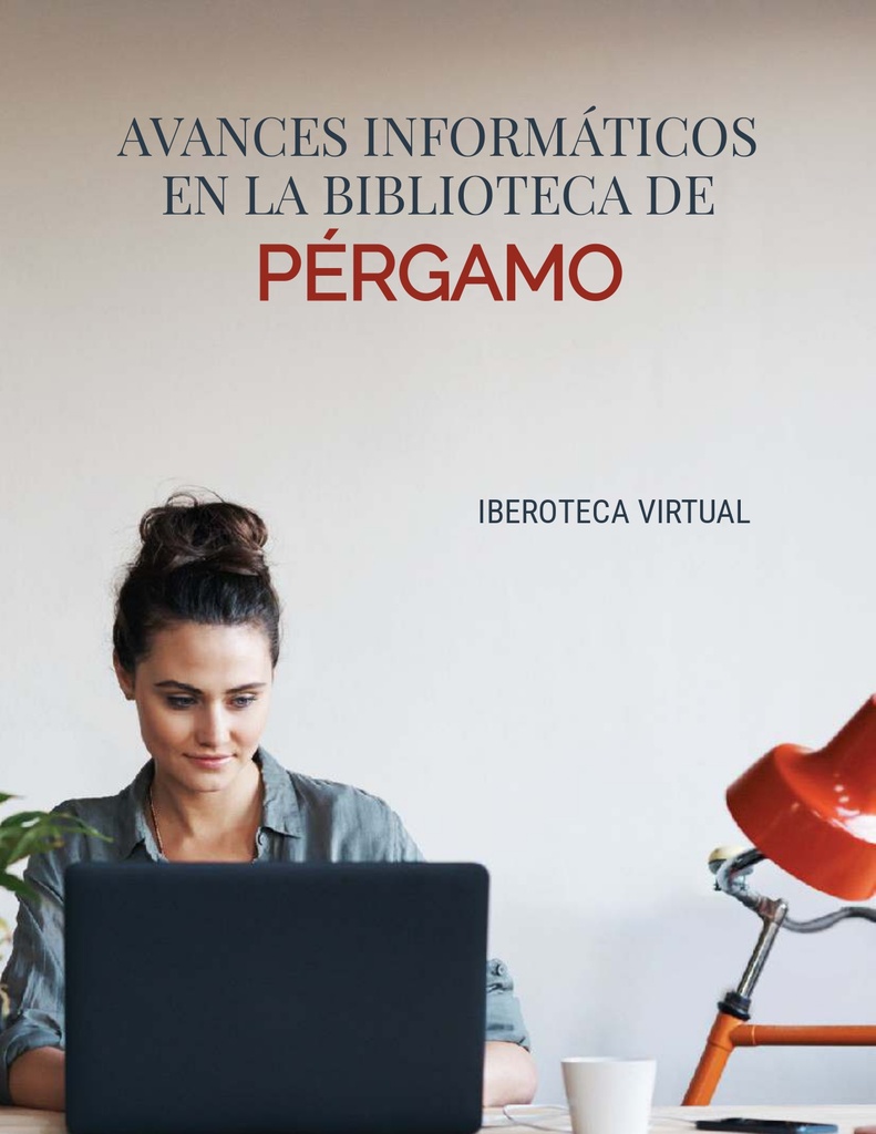 AVANCES INFORMÁTICOS EN LA BIBLIOTECA DE PÉRGAMO