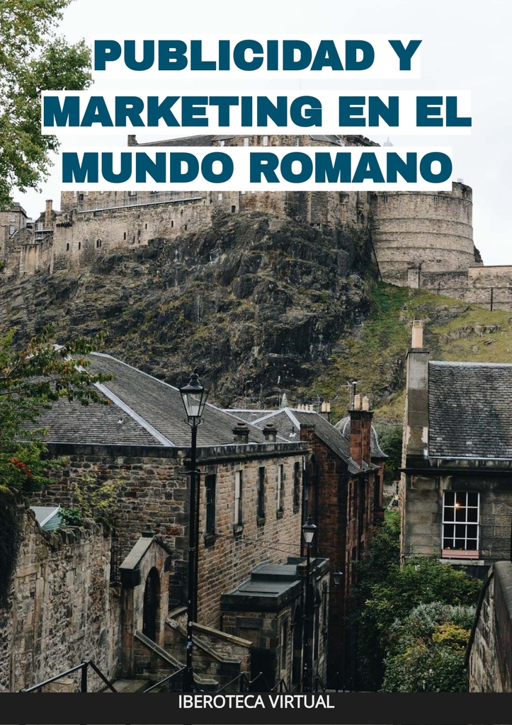 PUBLICIDAD Y MARKETING EN EL MUNDO ROMANO