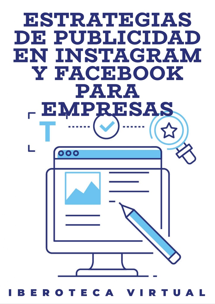 ESTRATEGIAS DE PUBLICIDAD EN INSTAGRAM Y FACEBOOK PARA EMPRESAS