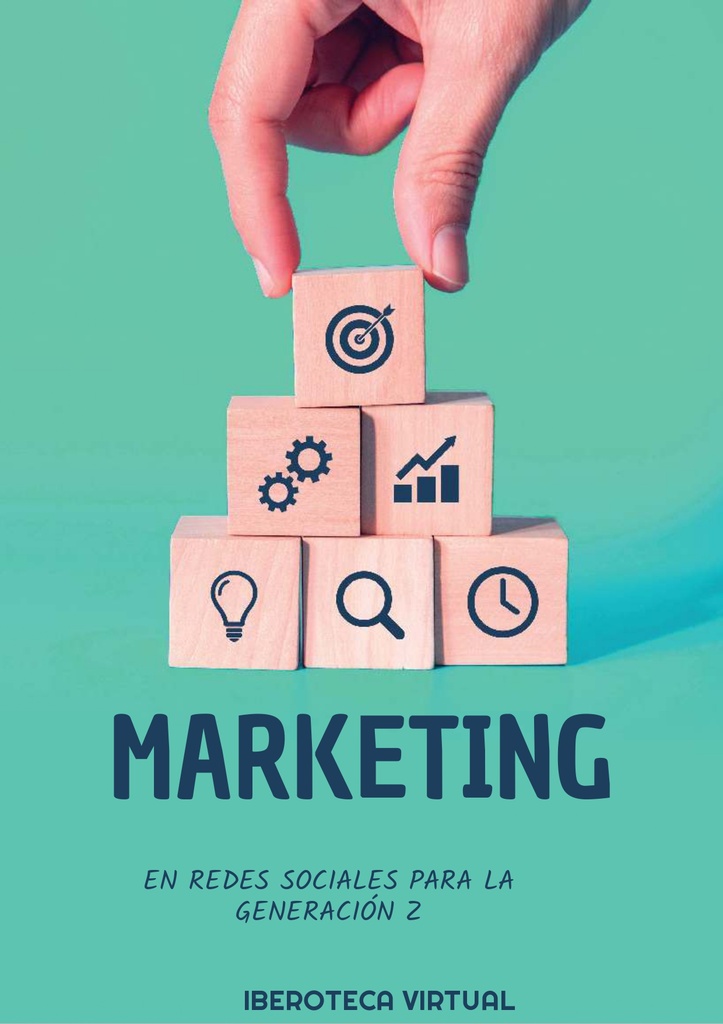 MARKETING EN REDES SOCIALES PARA LA GENERACIÓN Z