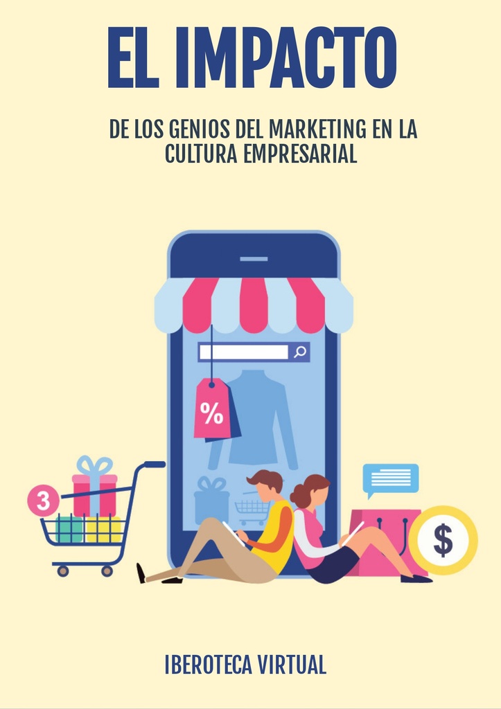 EL IMPACTO DE LOS GENIOS DEL MARKETING EN LA CULTURA EMPRESARIAL