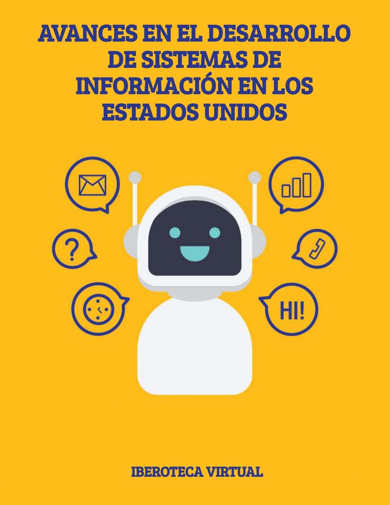 AVANCES EN EL DESARROLLO DE SISTEMAS DE INFORMACIÓN EN LOS ESTADOS UNIDOS