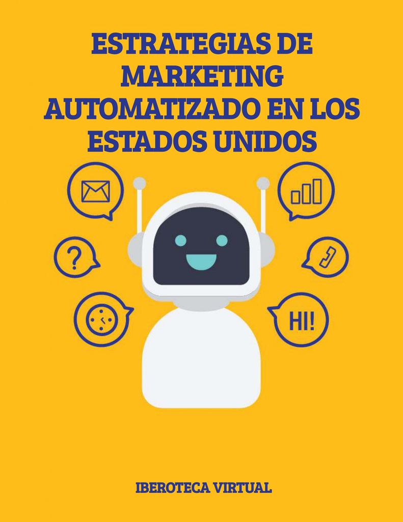 ESTRATEGIAS DE MARKETING AUTOMATIZADO EN LOS ESTADOS UNIDOS