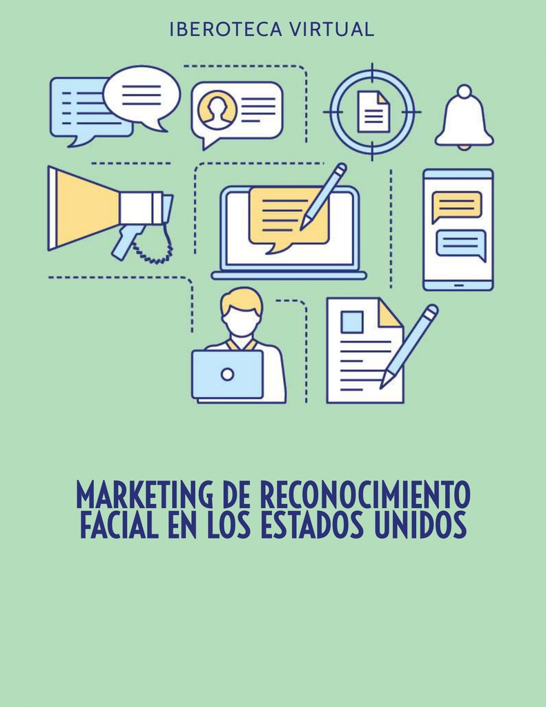 MARKETING DE RECONOCIMIENTO FACIAL EN LOS ESTADOS UNIDOS