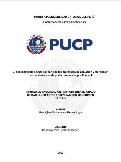 El hostigamiento sexual por parte de los profesores de actuación y su relación con las dinámicas de poder propuestas por Foucault