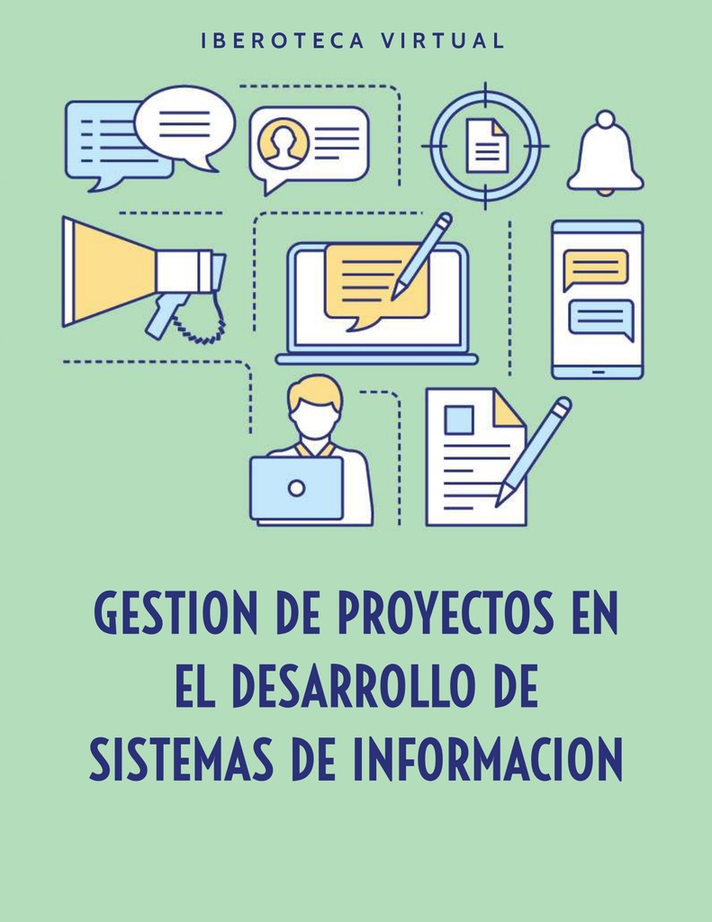 GESTION DE PROYECTOS EN EL DESARROLLO DE SISTEMAS DE INFORMACION