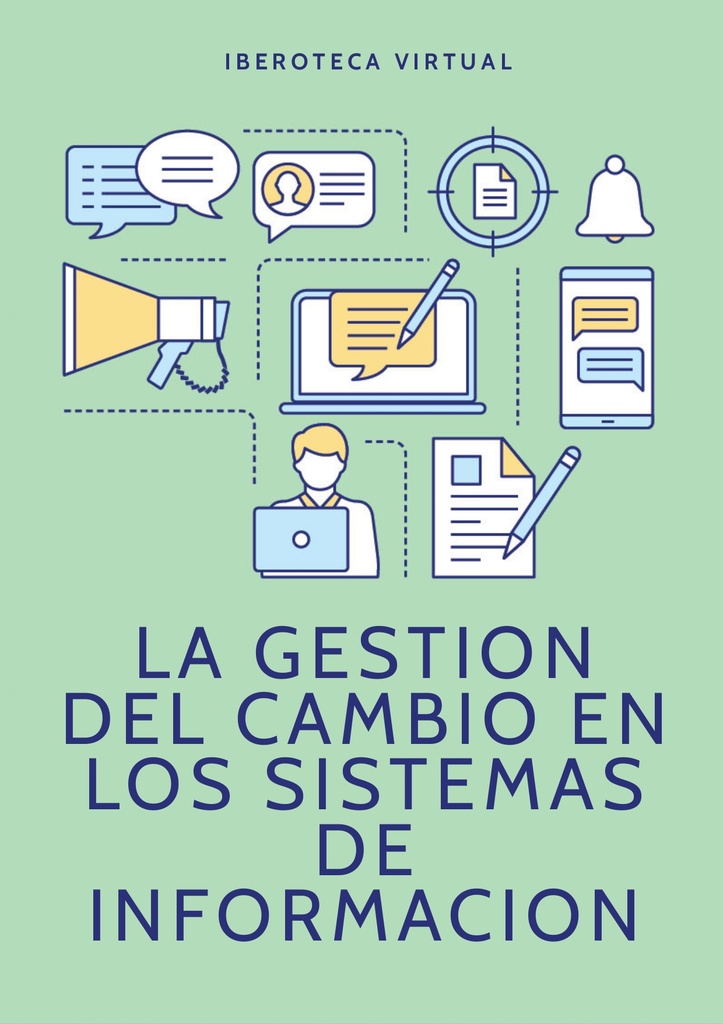 LA GESTION DEL CAMBIO EN LOS SISTEMAS DE INFORMACION