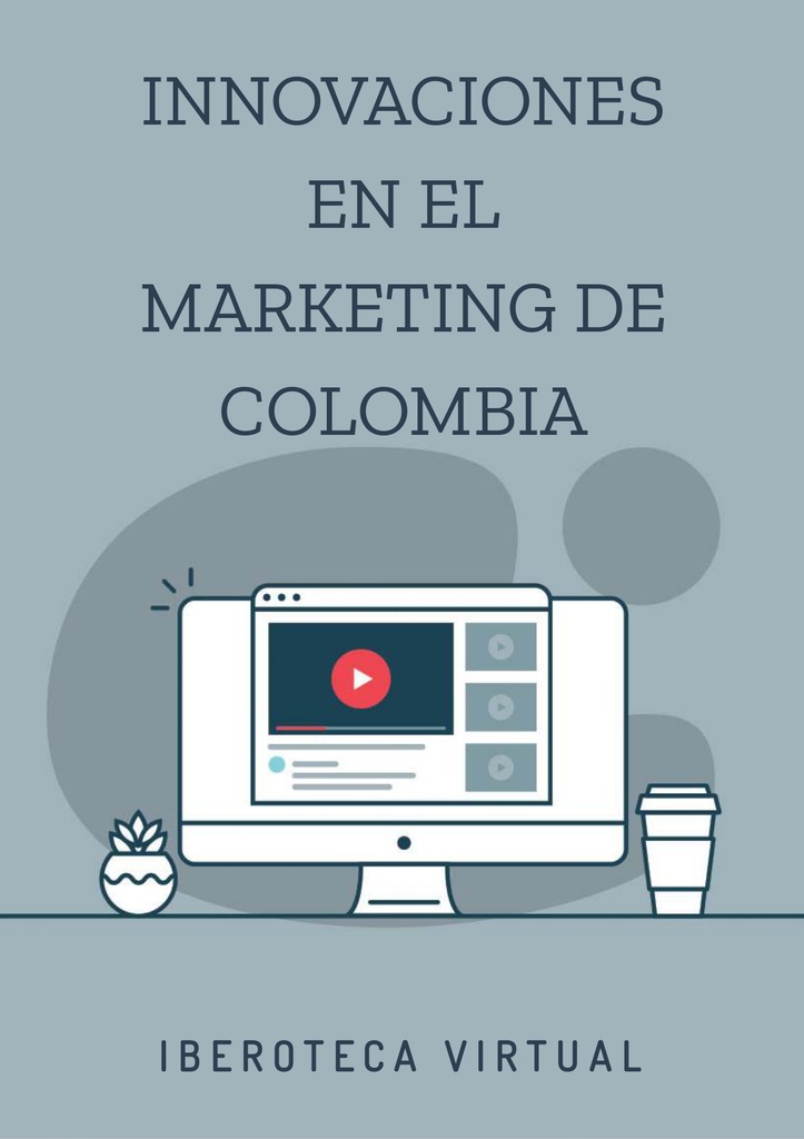 INNOVACIONES EN EL MARKETING DE COLOMBIA