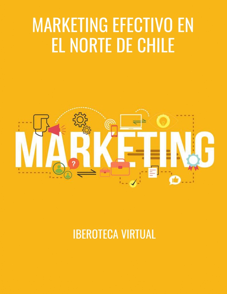 MARKETING EFECTIVO EN EL NORTE DE CHILE