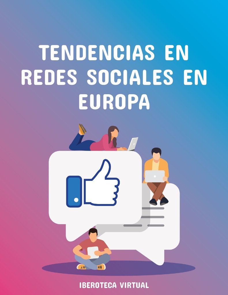TENDENCIAS EN REDES SOCIALES EN EUROPA