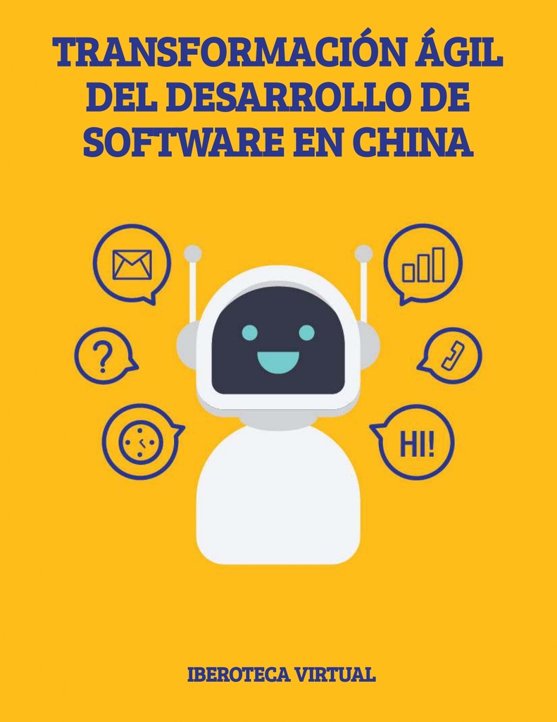 TRANSFORMACIÓN ÁGIL DEL DESARROLLO DE SOFTWARE EN CHINA