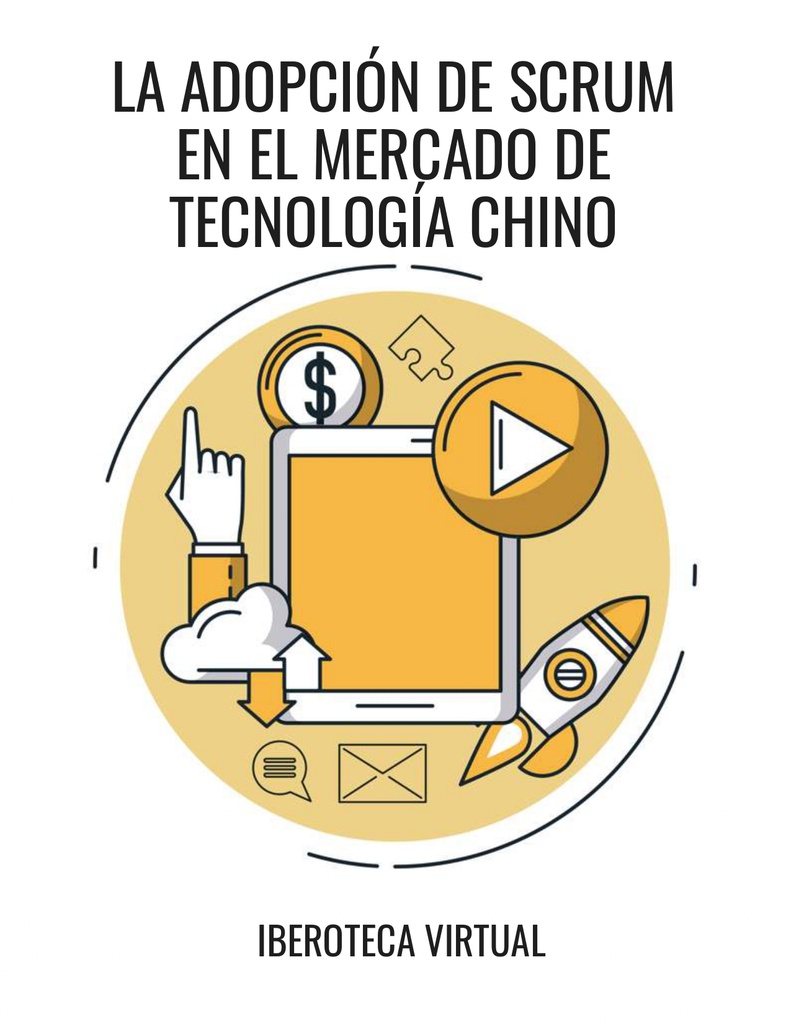 LA ADOPCIÓN DE SCRUM EN EL MERCADO DE TECNOLOGÍA CHINO