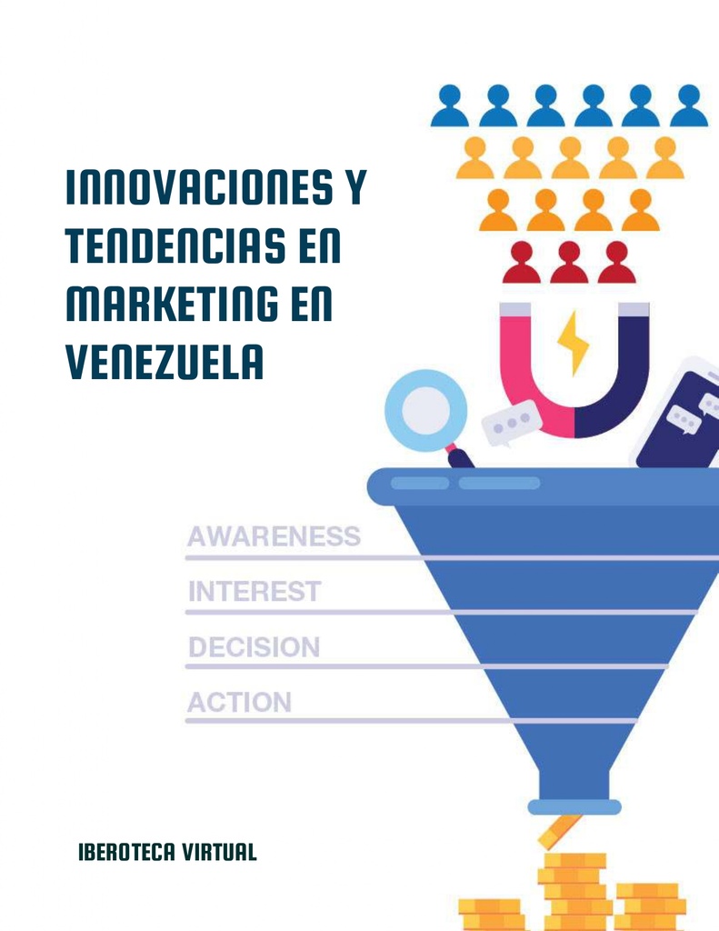 INNOVACIONES Y TENDENCIAS EN MARKETING EN VENEZUELA