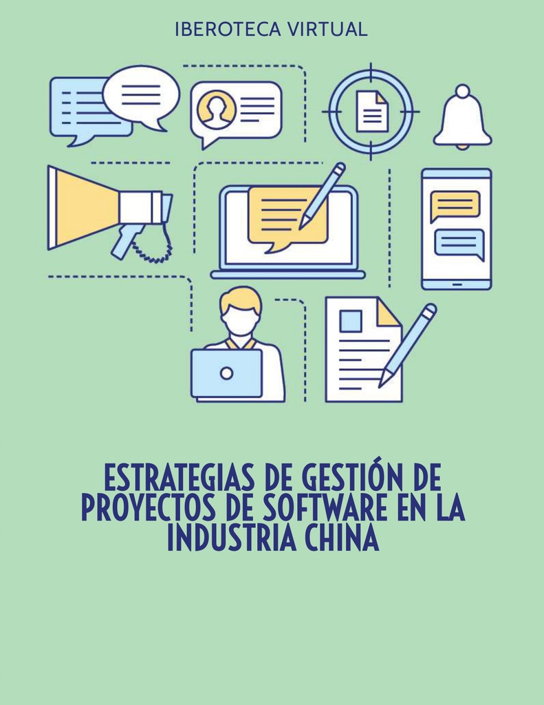 ESTRATEGIAS DE GESTIÓN DE PROYECTOS DE SOFTWARE EN LA INDUSTRIA CHINA