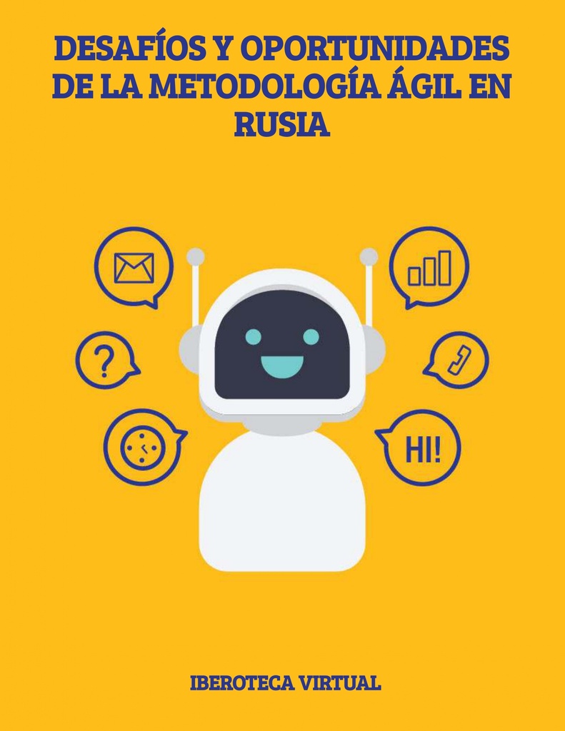 DESAFÍOS Y OPORTUNIDADES DE LA METODOLOGÍA ÁGIL EN RUSIA