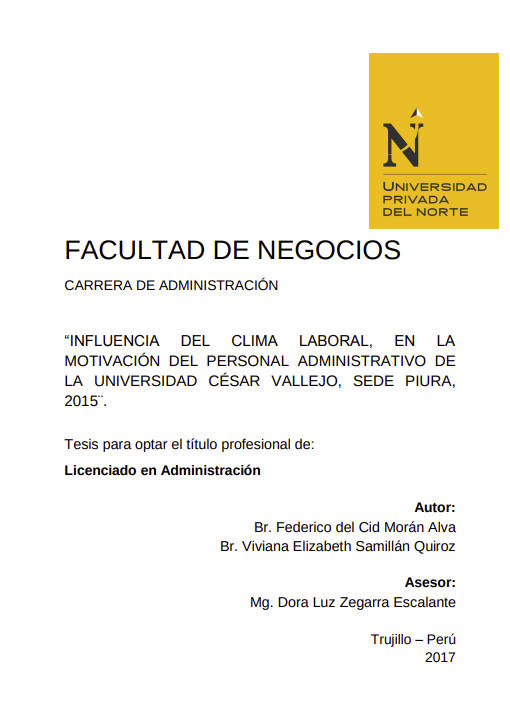 Influencia del clima laboral, en la motivación del personal administrativo de la Universidad César Vallejo, sede Piura, 2015