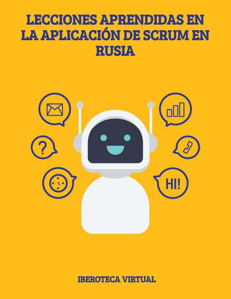 LECCIONES APRENDIDAS EN LA APLICACIÓN DE SCRUM EN RUSIA