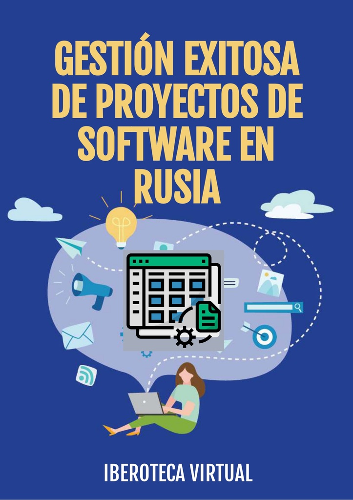 GESTIÓN EXITOSA DE PROYECTOS DE SOFTWARE EN RUSIA