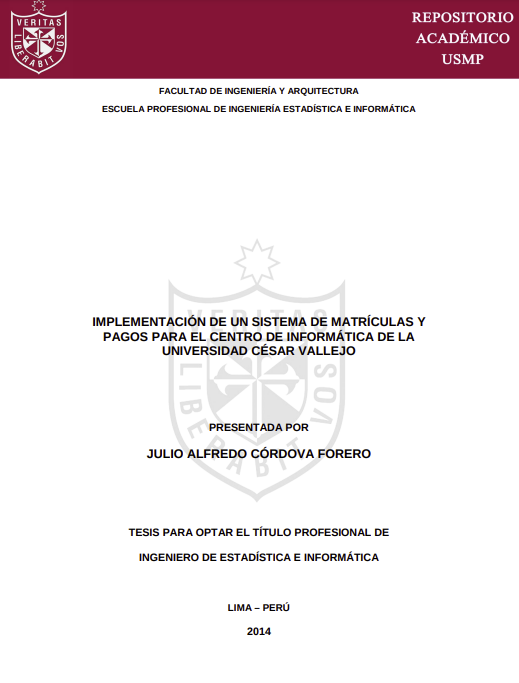 Implementación de un sistema de matrículas y pagos para el Centro de Informática de la Universidad César Vallejo