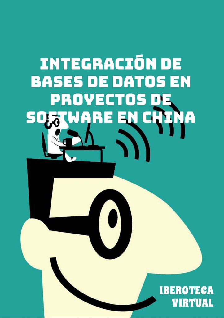 INTEGRACIÓN DE BASES DE DATOS EN PROYECTOS DE SOFTWARE EN CHINA