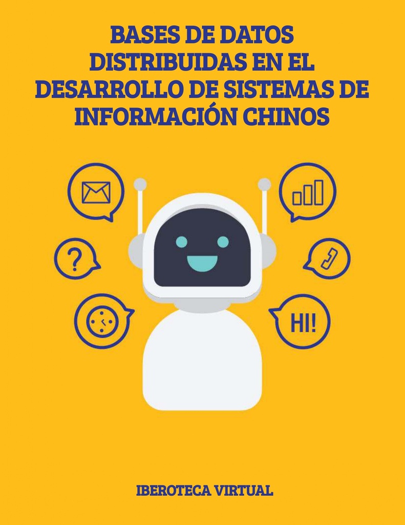 BASES DE DATOS DISTRIBUIDAS EN EL DESARROLLO DE SISTEMAS DE INFORMACIÓN CHINOS