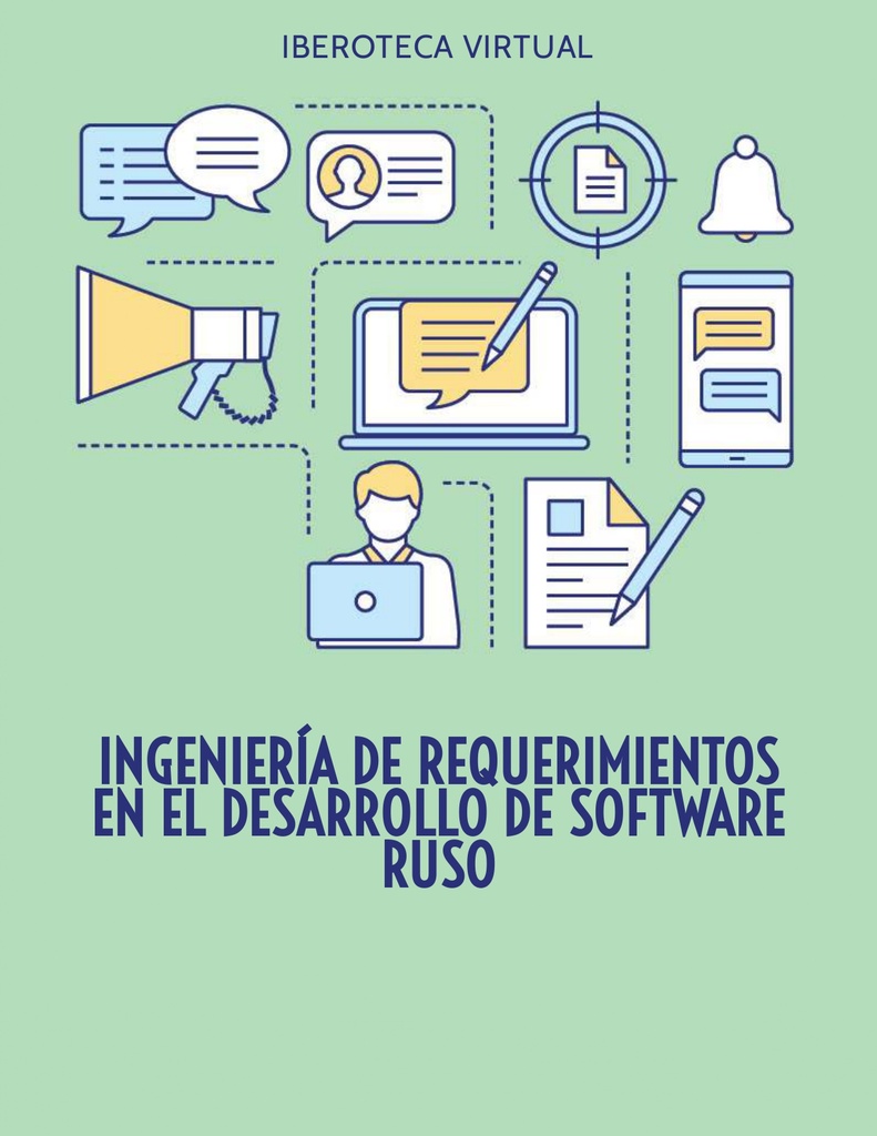 INGENIERÍA DE REQUERIMIENTOS EN EL DESARROLLO DE SOFTWARE RUSO