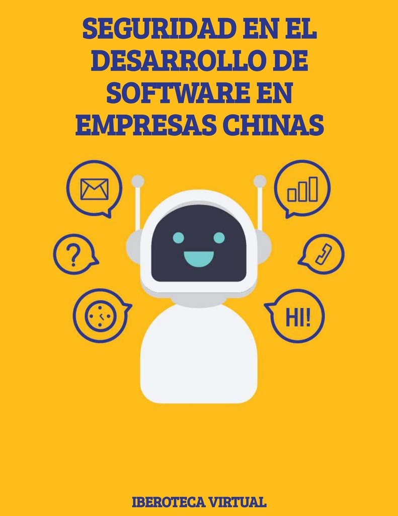 SEGURIDAD EN EL DESARROLLO DE SOFTWARE EN EMPRESAS CHINAS