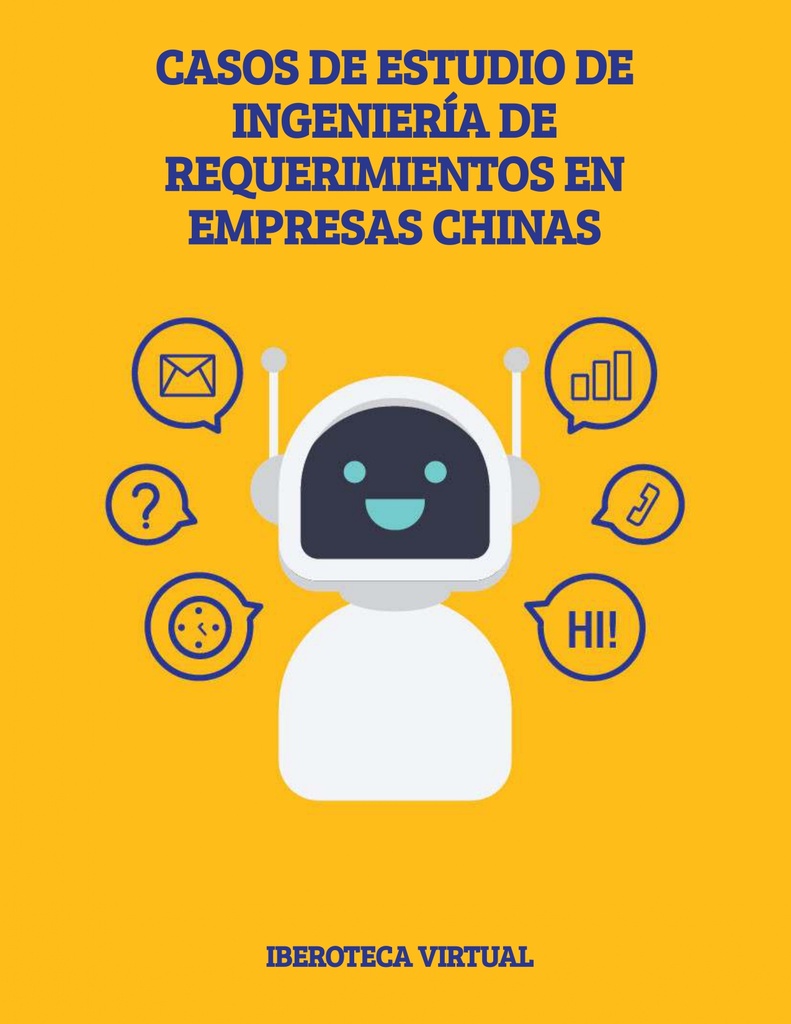 CASOS DE ESTUDIO DE INGENIERÍA DE REQUERIMIENTOS EN EMPRESAS CHINAS