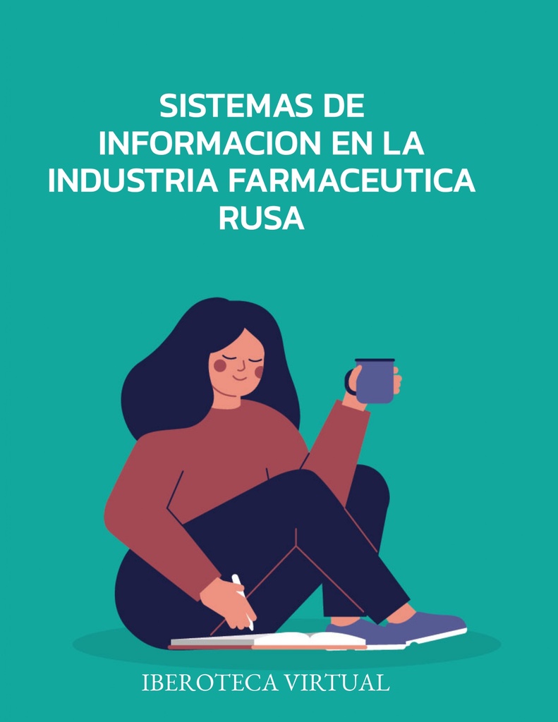 SISTEMAS DE INFORMACION EN LA INDUSTRIA FARMACEUTICA RUSA