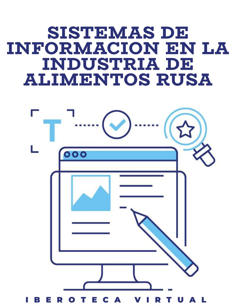 SISTEMAS DE INFORMACION EN LA INDUSTRIA DE ALIMENTOS RUSA