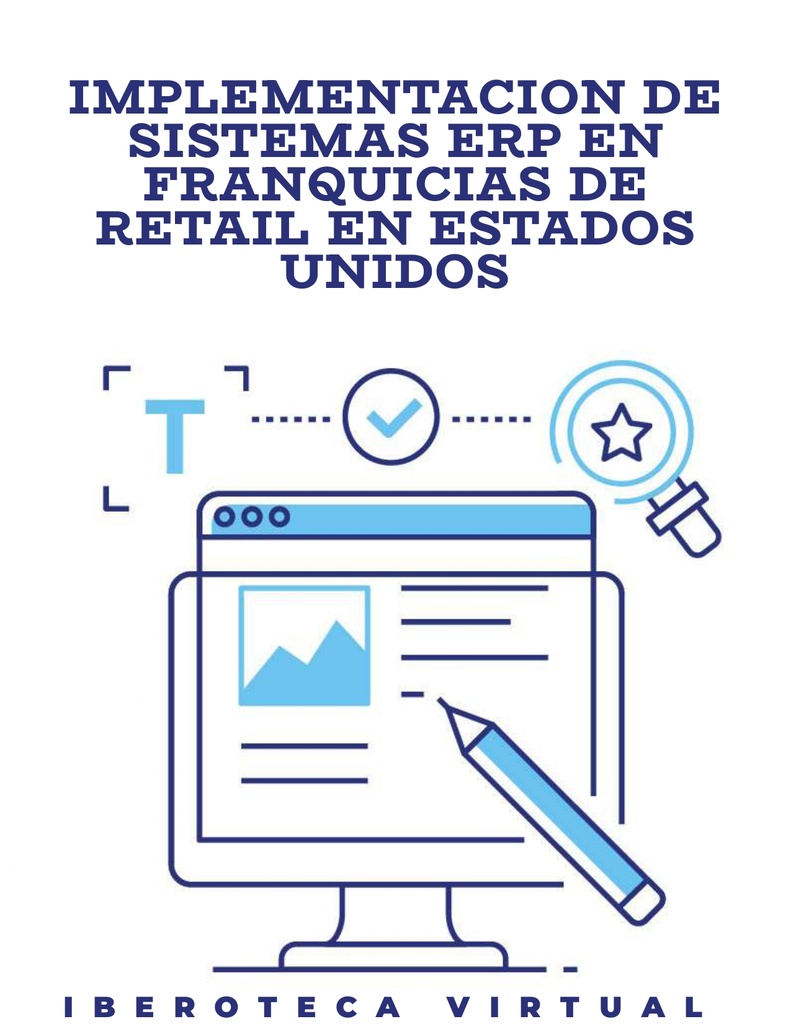 IMPLEMENTACION DE SISTEMAS ERP EN FRANQUICIAS DE RETAIL EN ESTADOS UNIDOS