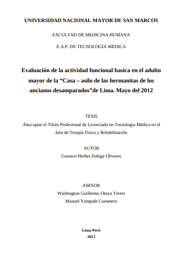 Evaluación de la actividad funcional basica en el adulto mayor de la &quot;Casa  asilo de las hermanitas de los ancianos desamparados&quot;