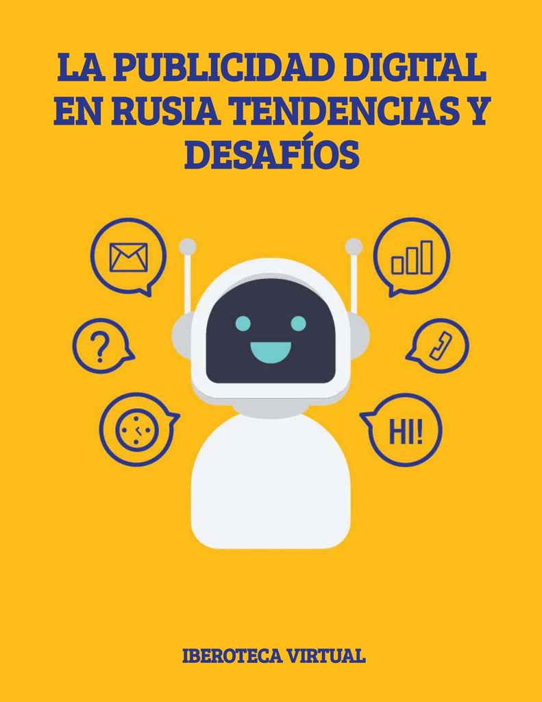 LA PUBLICIDAD DIGITAL EN RUSIA TENDENCIAS Y DESAFÍOS